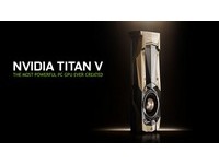 新卡王到！全新架構NVIDIA TITAN V比現代卡王強9倍