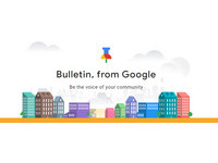 挖掘地方新聞、替社區發聲　Google測試Bulletin App