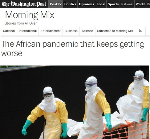 华邮头条/马利迦纳沦陷 伊波拉病毒在非洲失控